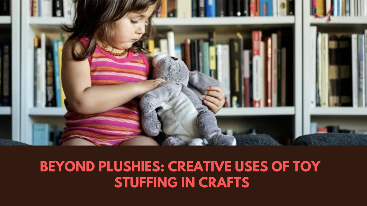 Beyond Plushies Creative Uses of Toy Stuffing in Crafts Boo Bear