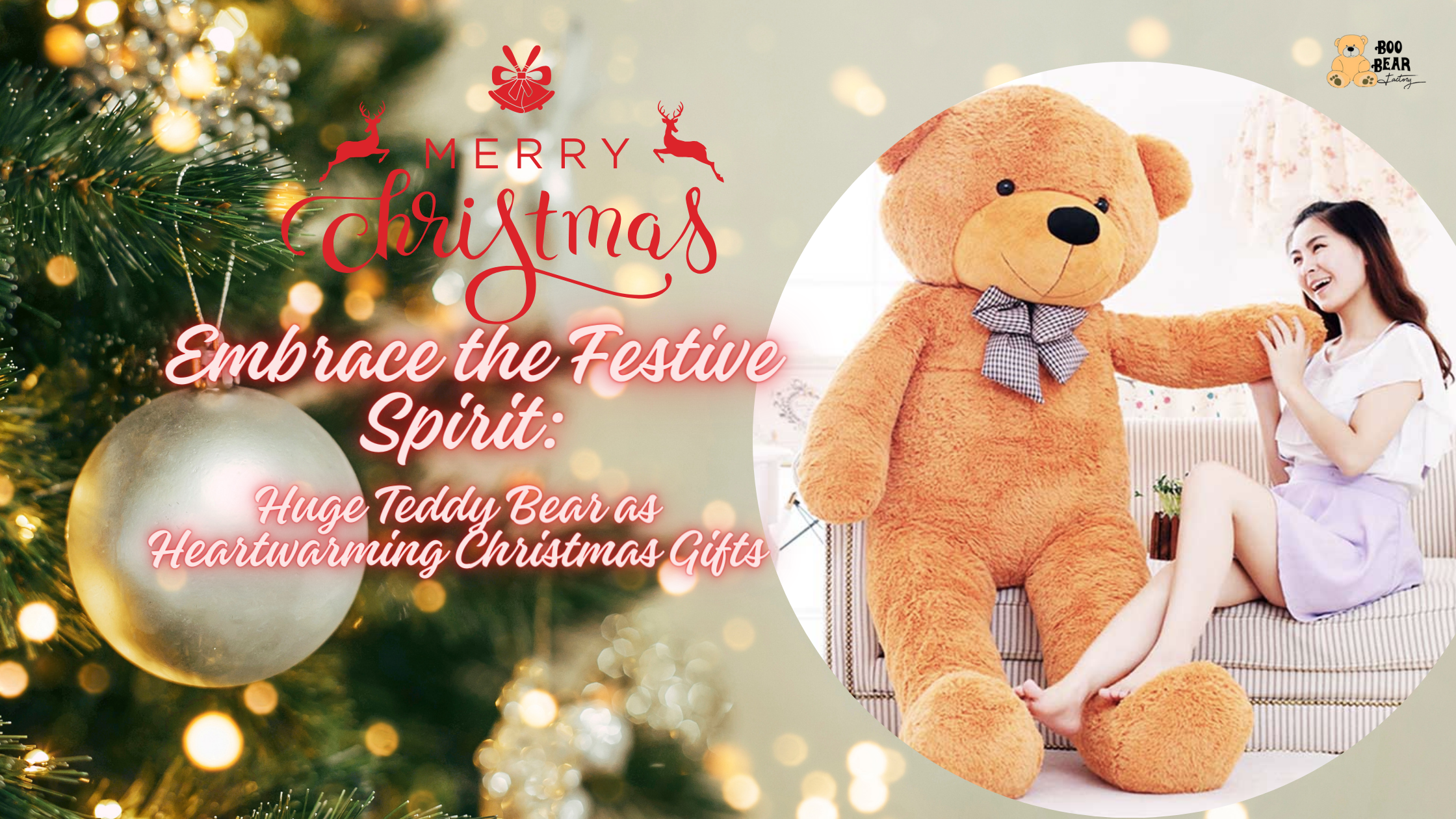 Embrace the Festive Spirit: Huge Teddy Bear as Heartwarming Christmas Gifts