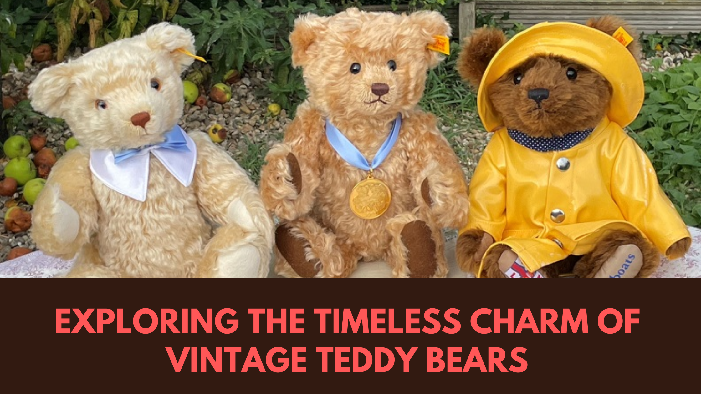 Exploring the Timeless Charm of Vintage Teddy Bears