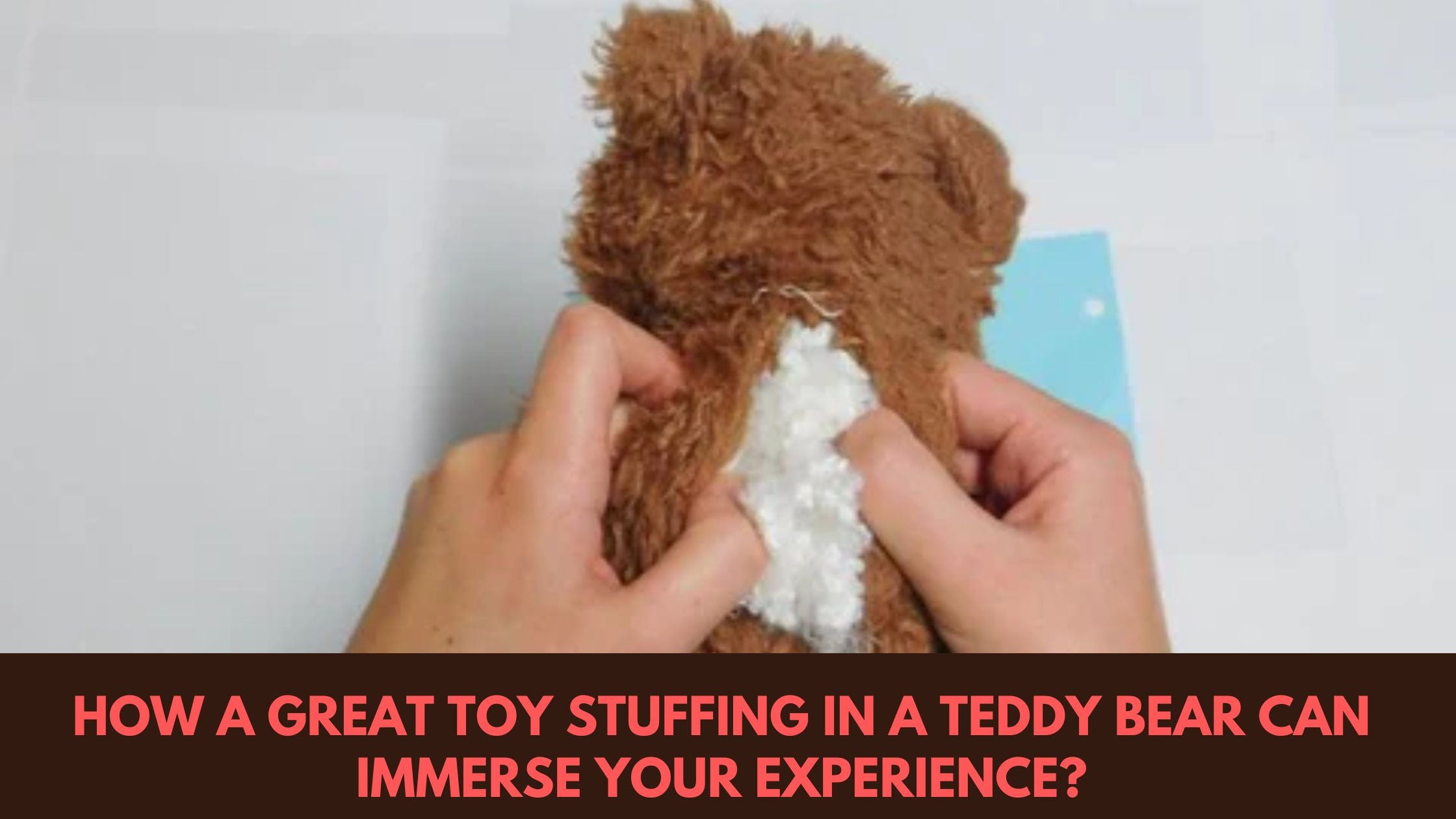 Toy Stuffing