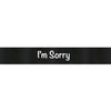 I'm Sorry Ribbon | $10.99 | Boo Bear Factory