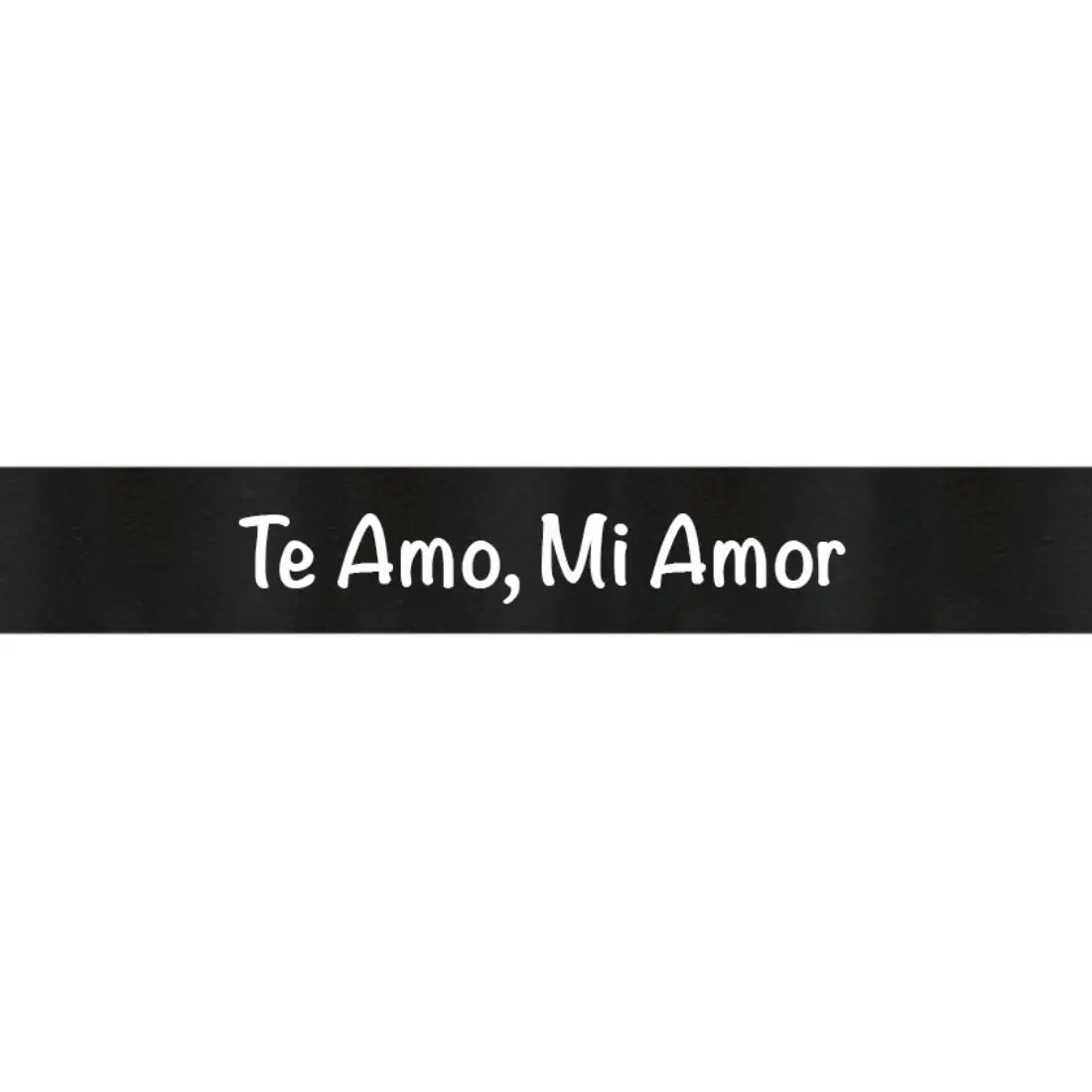 Te Amo Mi Amor Ribbon