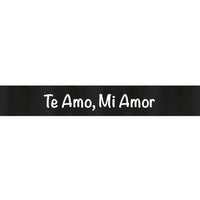 Thumbnail for Te Amo Mi Amor Ribbon