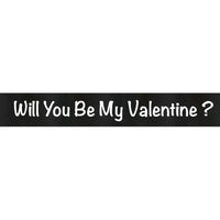 Thumbnail for Will You Be My Valentine Ribbon